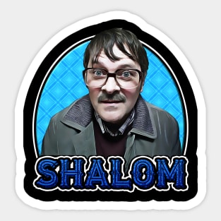 Jim Friday Night Dinner Shalom Fan Art Sticker